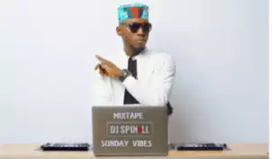 DJ Spinall - Sunday Vibes Mixtape
